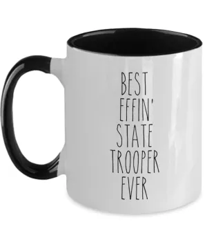 Best Effin State Trooper Ever Mug Two-Tone Coffee Cup Funny Gift