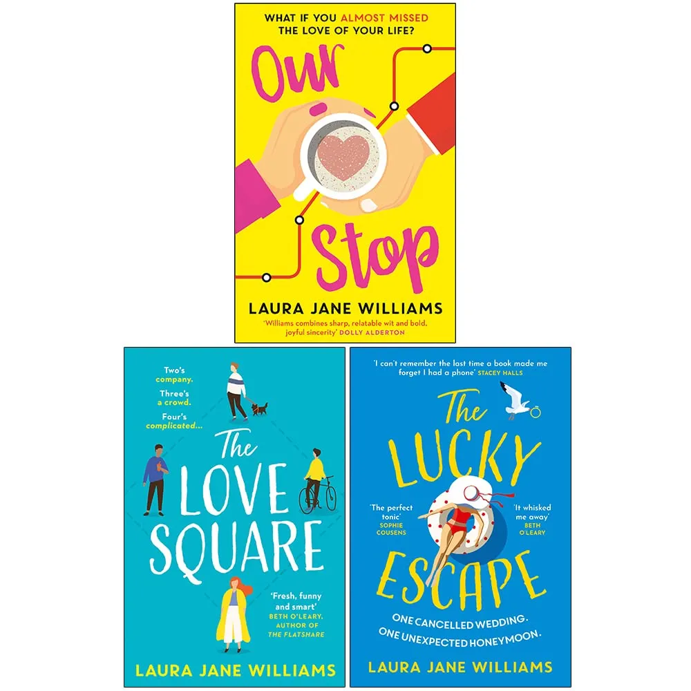 Laura Jane Williams Collection 3 Books Set (Our Stop, The Love Square, The Lucky Escape)